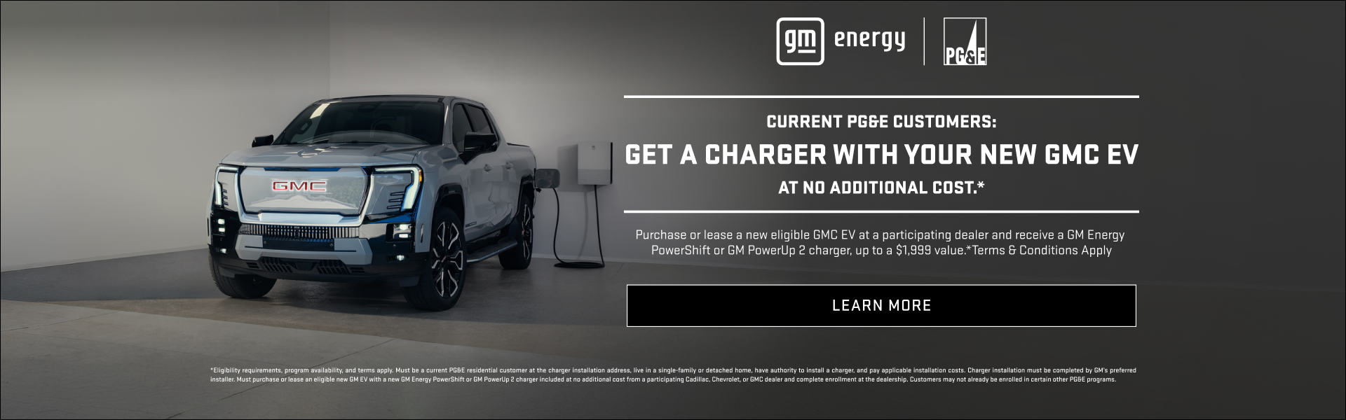 Purchase or lease a new eligible GMC EV at a participating dealer and receive a GM Energy PowerSh...